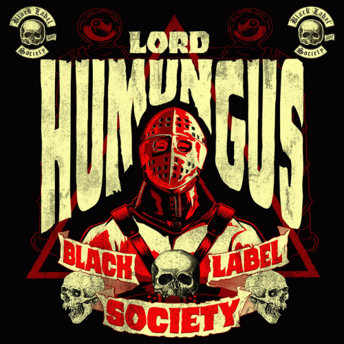 Black Label Society : Lord Humungus